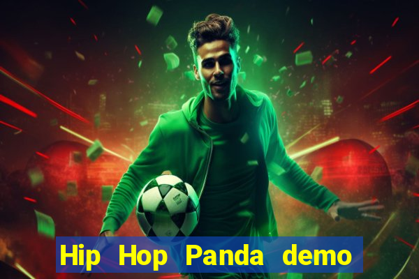 Hip Hop Panda demo hip hop panda